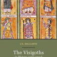 The Visigoths in History and Legend By J.N. Hillgarth Pontifical Institute of Mediaeval Studies, 2009 ISBN: 978–0–88844–166–9 This book explores one of the central myths of Spain: the idea that Spanish...