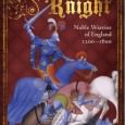 We review three recent books that examine knights and knighthood during the Middle Ages: Knight: Noble Warrior of England 1200-1600 Christopher Gravett Osprey, 2008. 288pp. ISBN: 978-1846033421 Knights: In History...