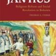 Jan Hus: Religious Reform and Social Revolution in Bohemia Jan Hus: Religious Reform and Social Revolution in Bohemia By Thomas A. Fudge I.B.Tauris, 2010 ISBN: 9781848851429 A century before Martin Luther and the Reformation, Jan Hus confronted the official...