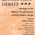Book Review: The Military Revolution Debate The Military Revolution Debate Edited by Clifford Rogers (Westview Press, 1995) Reviewed by Dana Cushing University of Toronto The idea of a ‘military revolution’ by which various medieval practises were...