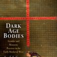 History Professor Publishes Groundbreaking Book on Monasticism and Gender In Dark Age Bodies: Gender and Monastic Practice in the Early Medieval West professor Lynda L. Coon, chair of the University of Arkansas’ department of history, reconstructs the gender ideology of...