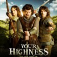 Your Highness Your Highness Starring: Danny McBride, James Franco and Natalie Portman Released in North America on April 8, 2011 Synopsis: Throughout history, tales of chivalry have burnished the legends of brave, handsome...
