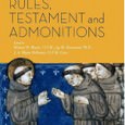 Franciscan Institute Publications has launched a new book series called Studies in Early Franciscan Sources with the publication of three titles: The Writings of Francis – Letters and Prayers The...
