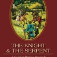 John R. Gabourel writes about the universal tale of choices and where they can lead us in his novel The Knight and the Serpent: A Legend of Medieval Normandy