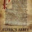 The Liturgical Context of Ælfric’s Homilies for Rogation To search out Ælfric’s sources is also to inquire into his method of composition, to guess at the principles that guided him to some sources and away from others. Malcolm Godden has provided a remarkably full list of Ælfric’s sources, and suggests that Ælfric relied on relatively few volumes to compose his homilies.