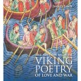They are most famous for being violent invaders of foreign shores but a new book by a University of Nottingham Viking expert shows they were also poetry lovers with a wicked sense of humour!