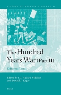 The Hundred Years War (Part II)  Different Vistas