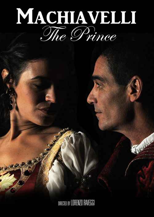 Machiavelli The Prince by Lorenzo Raveggi.