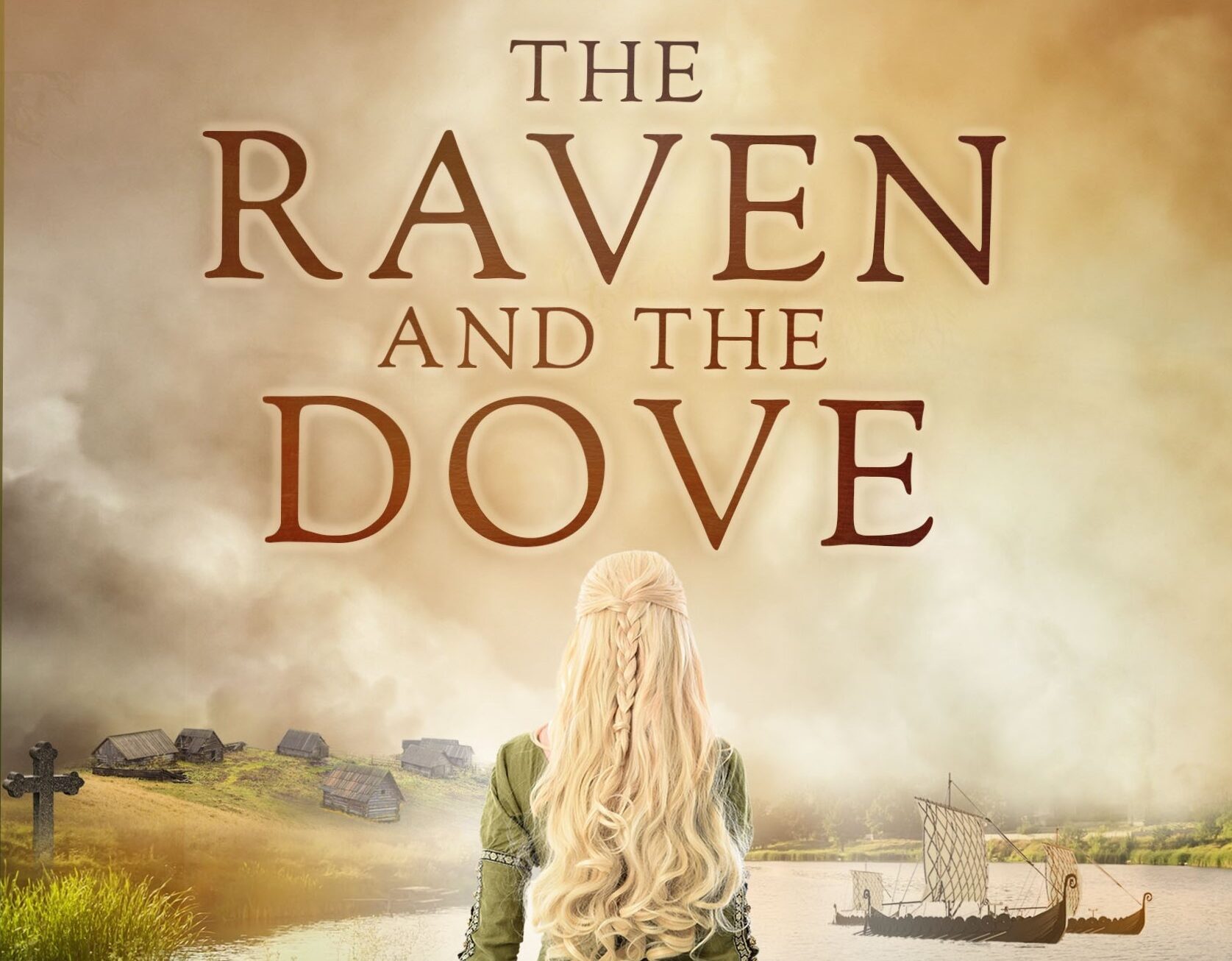 New Medieval Books: The Raven and the Dove: A novel of Viking Normandy