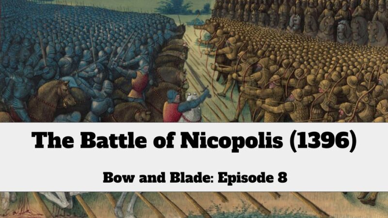 battle nicopolis 1396 - Medievalists.net