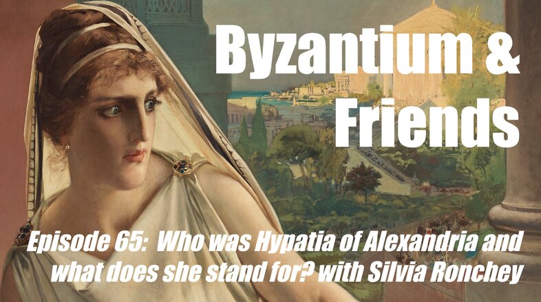 Who was Hypatia of Alexandria and what does she stand for? with Silvia Ronchey