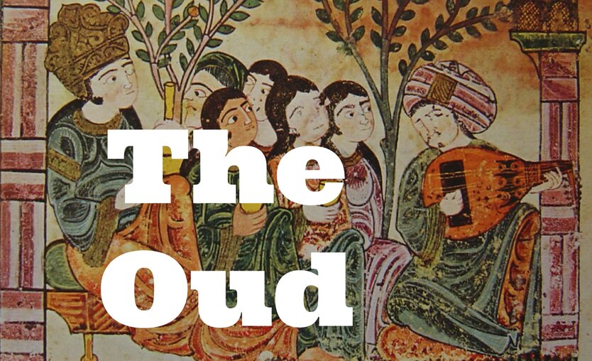 The Oud: ‘Never short of melodious song’
