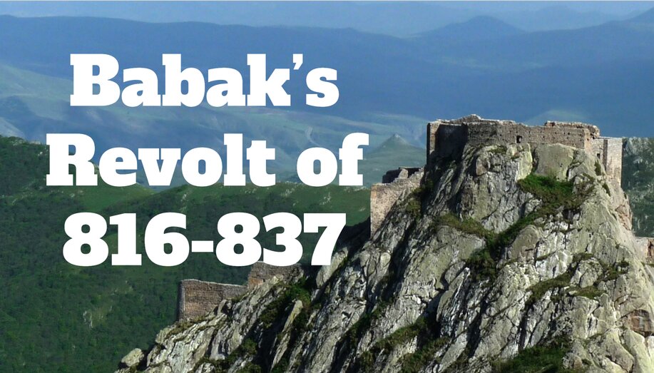 Babak’s Revolt of 816-837
