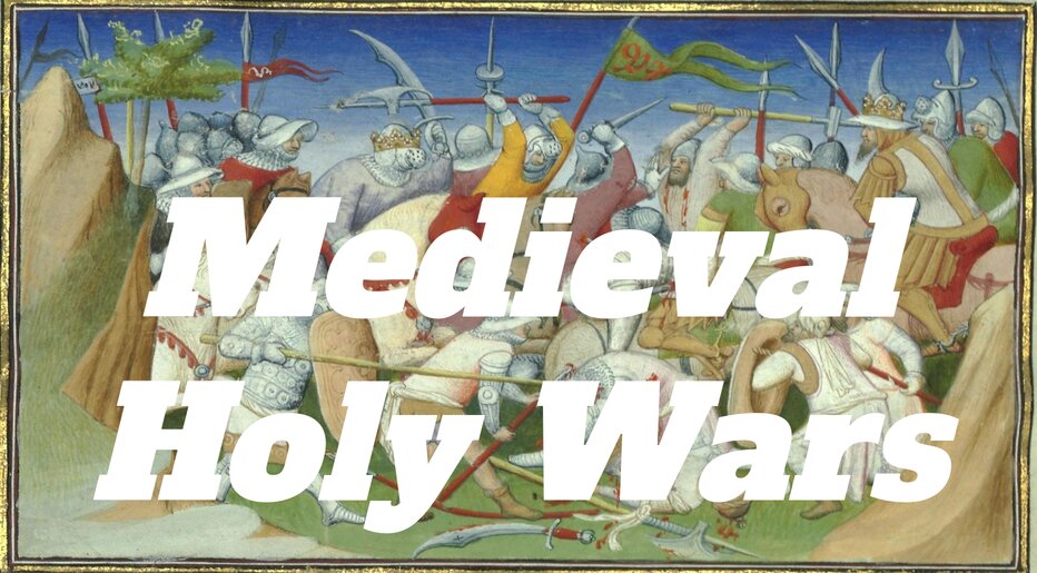 Medieval Holy Wars
