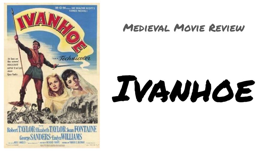 Medieval Movie Review: Ivanhoe