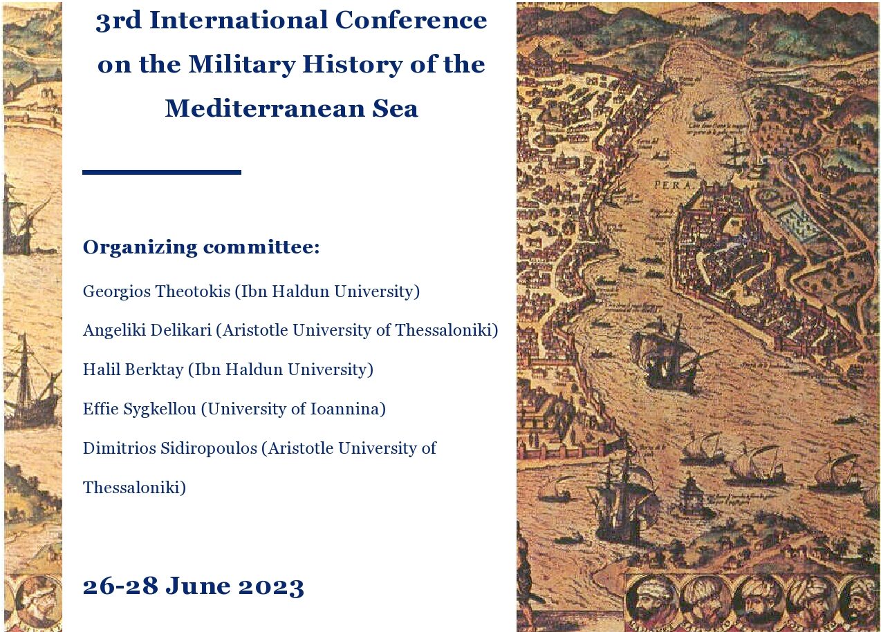 Call for Papers: 3rd International Conference on the Military History of the Mediterranean Sea
