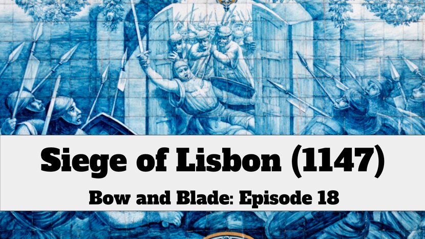 The Siege of Lisbon (1147)