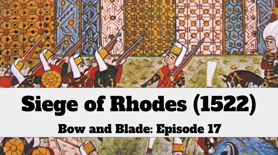 The Siege of Rhodes (1522)