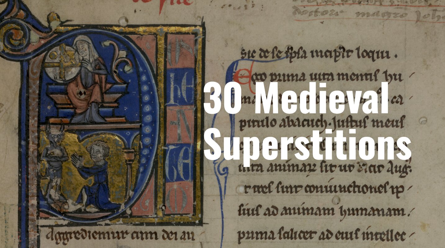 30 Medieval Superstitions - Medievalists.net