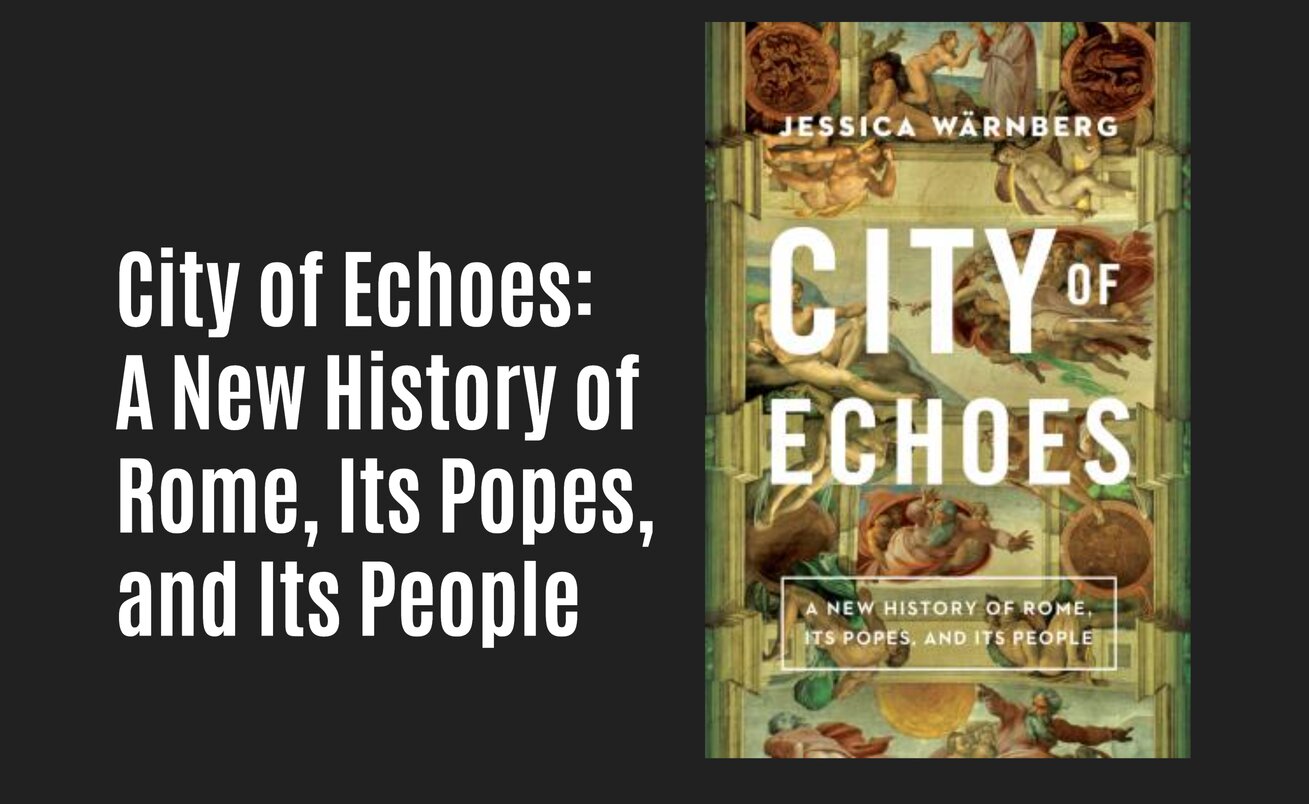 New Medieval Books: City of Echoes - Medievalists.net