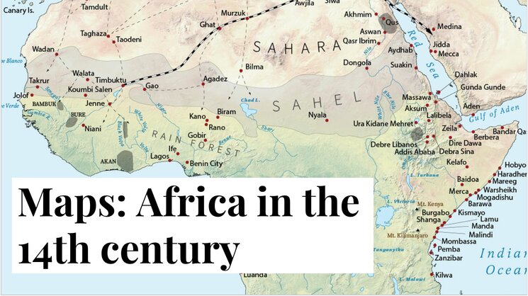 Maps: Africa in the 14th century