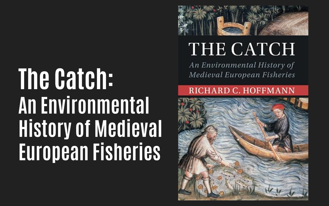 New Medieval Books: The Catch