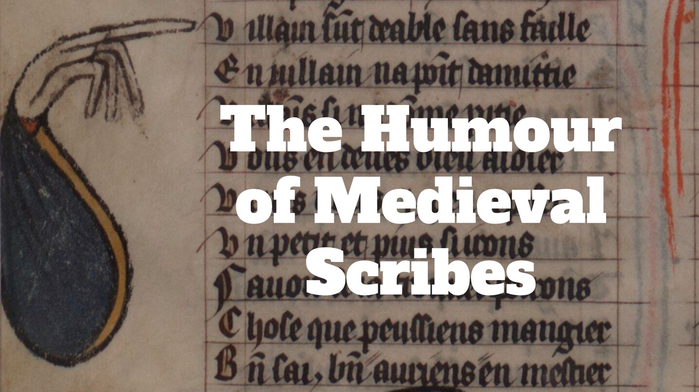 The Humour of Medieval Scribes