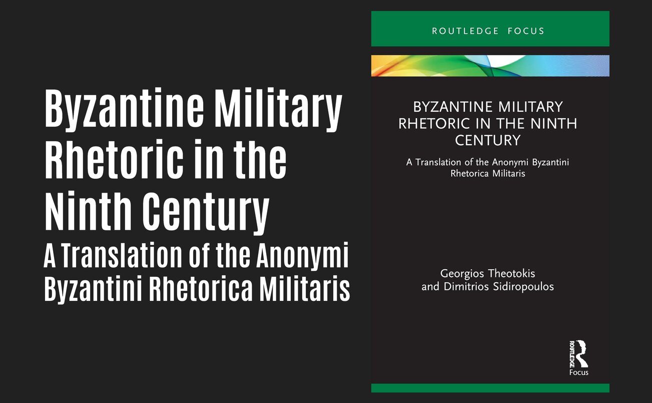 New Medieval Books: Byzantine Military Rhetoric in the Ninth Century
