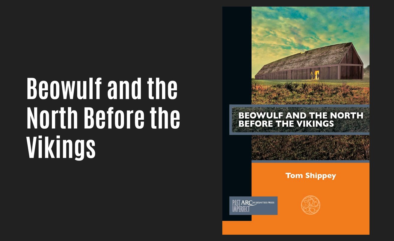 New Medieval Books: Beowulf and the North Before the Vikings