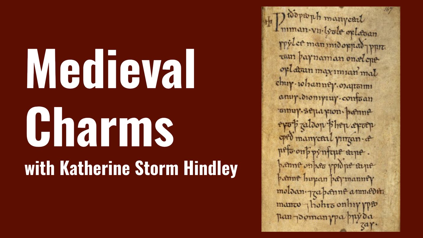 Medieval Charms with Katherine Storm Hindley