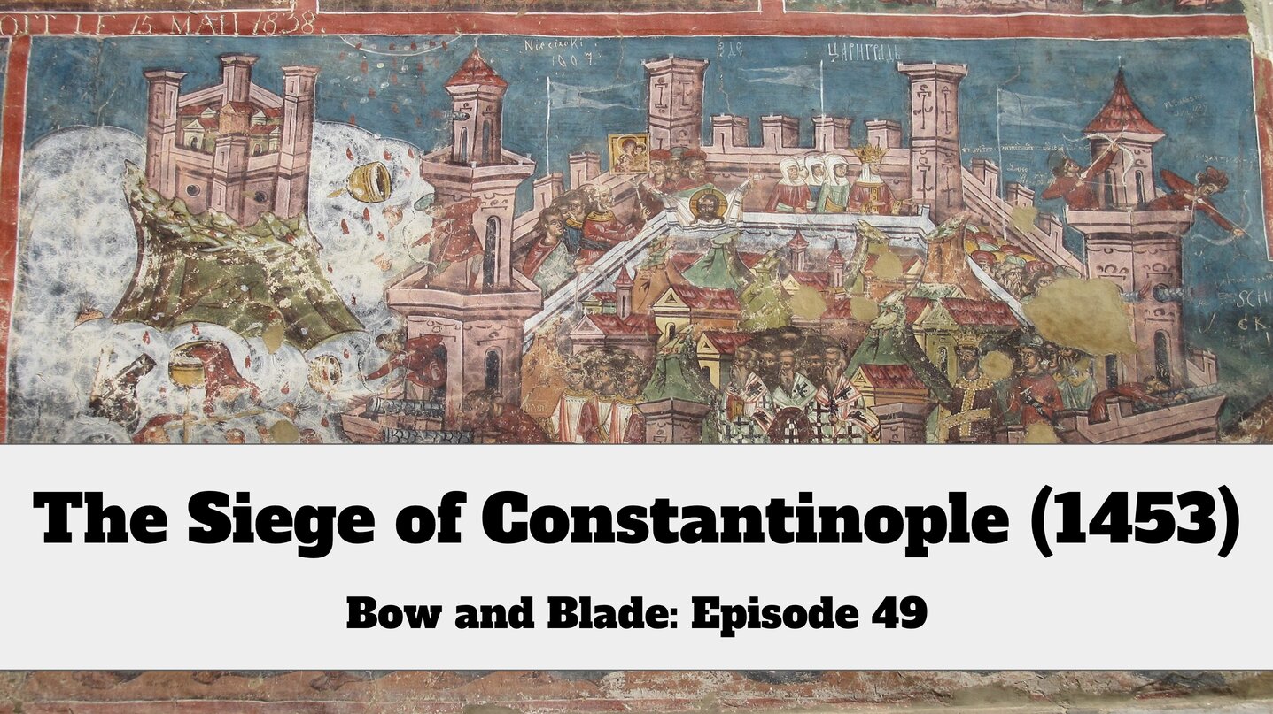 The Siege of Constantinople (1453) - Medievalists.net
