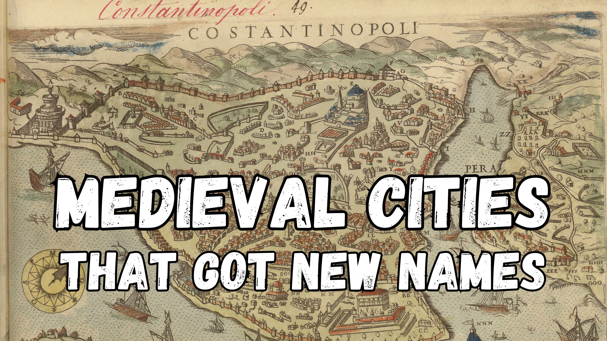 40 Cities That Had Different Names in Medieval Times