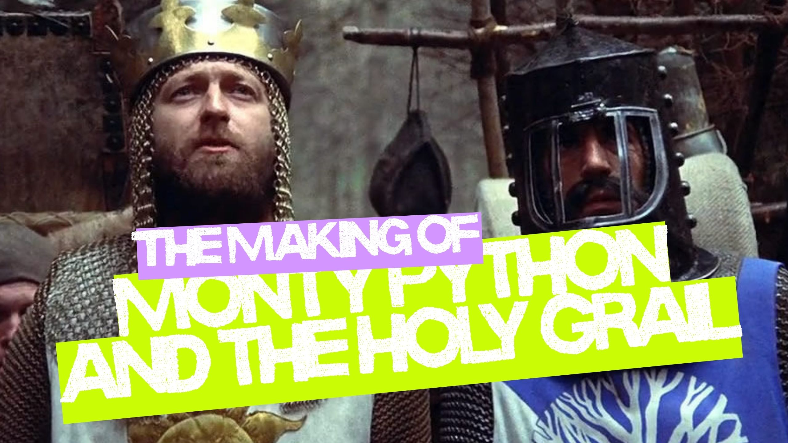 The Making of Monty Python and the Holy Grail: Chaos, Castles, and Comedy - Medievalists.net