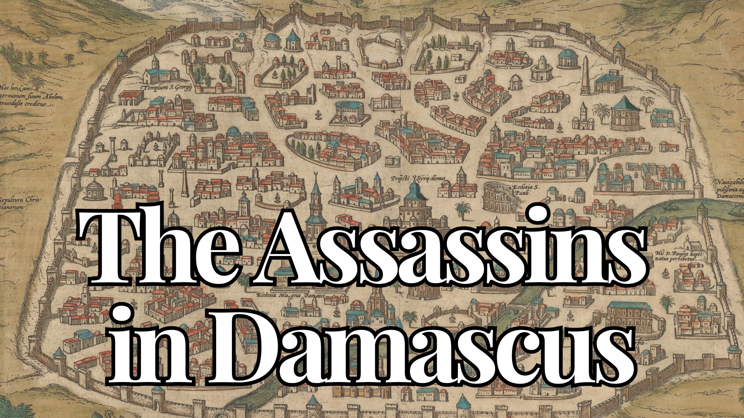 When the Assassins Came to Damascus
