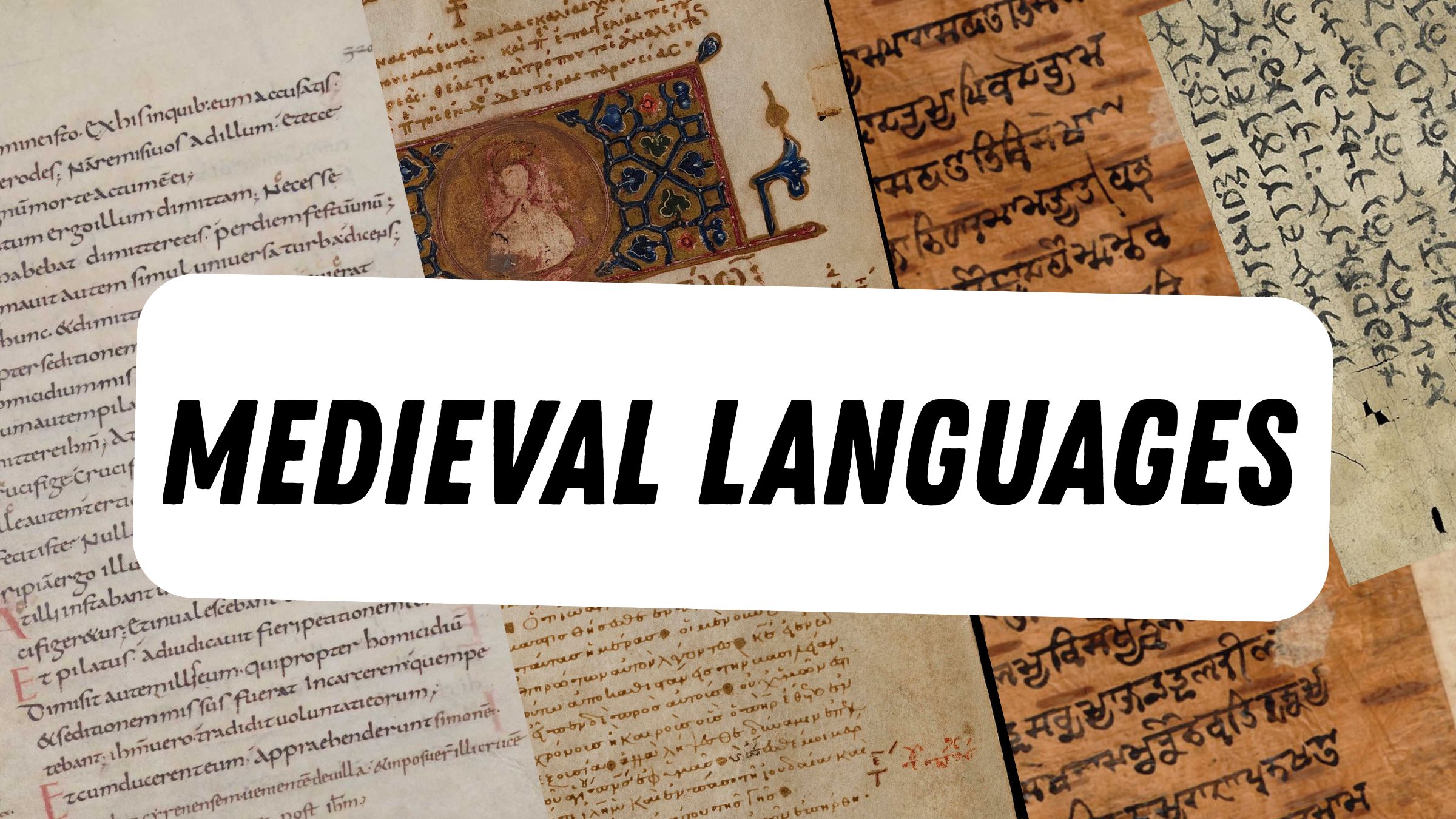 What Languages Were Used in the Middle Ages?