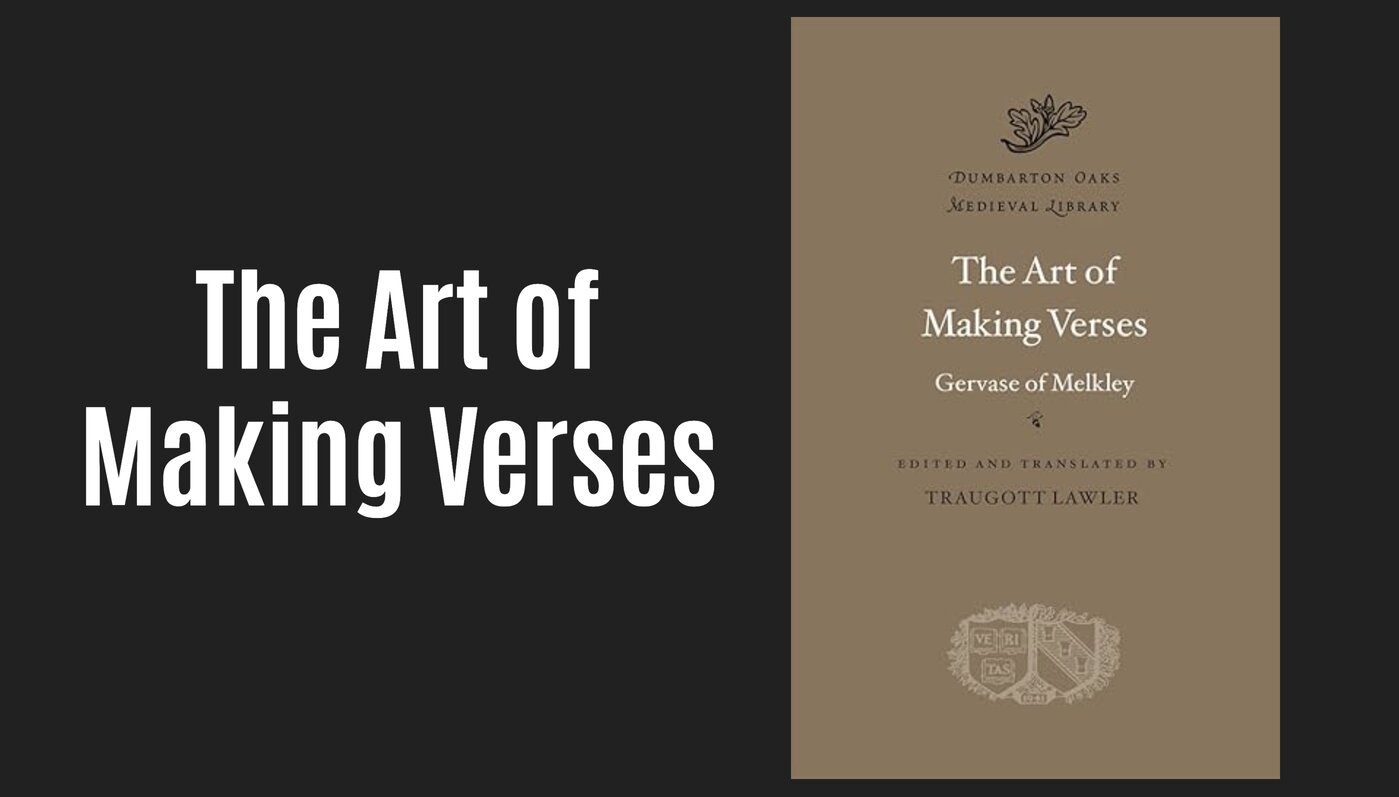 New Medieval Books: The Art of Making Verses