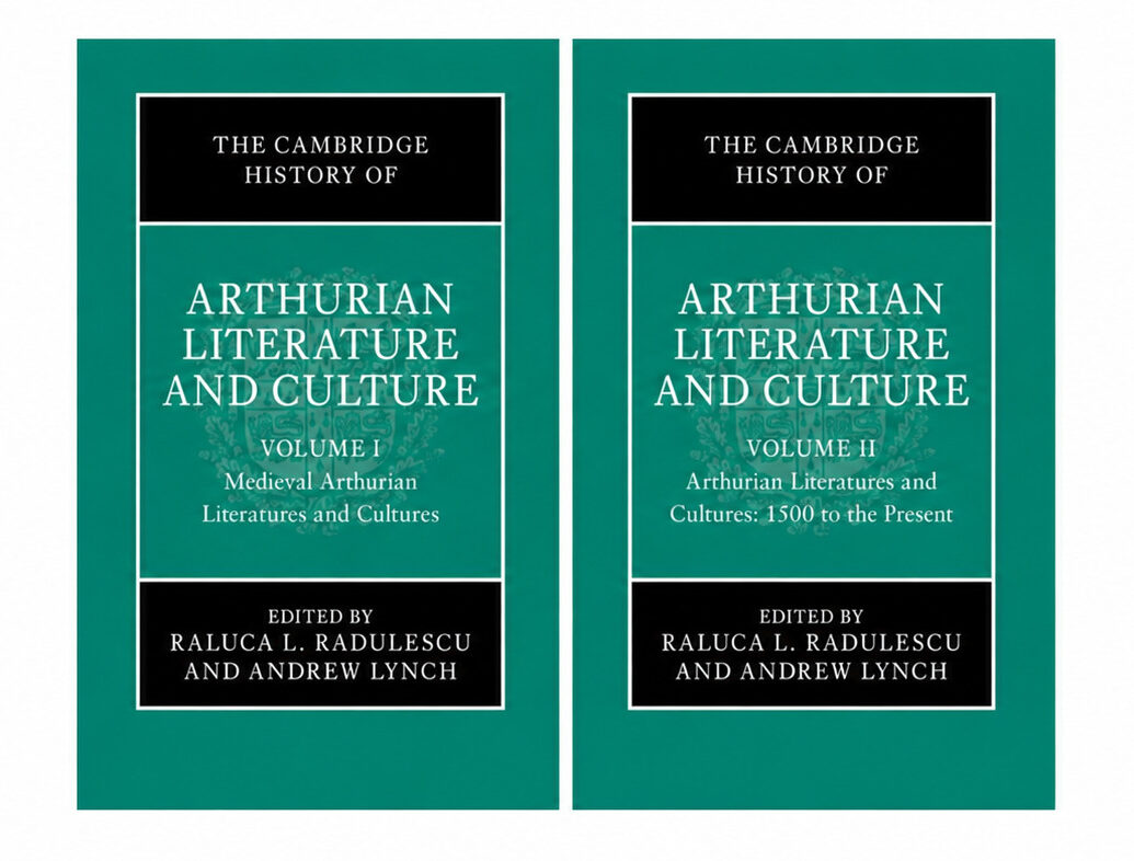 New Cambridge History Explores the Arthurian Legend from the Middle Ages to Modern Media - Medievalists.net