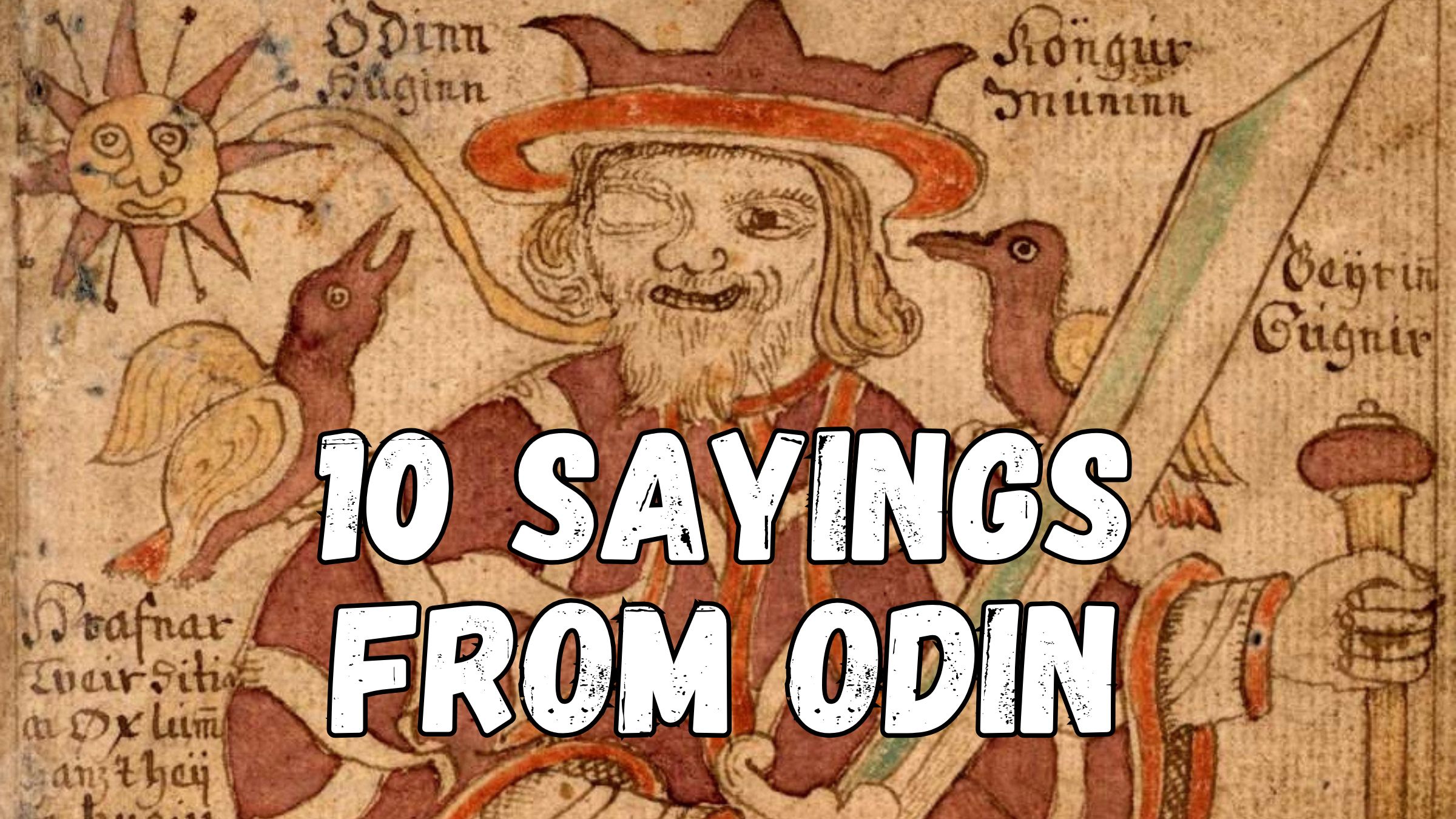 10 Sayings from Odin: Medieval Norse Wisdom from the Hávamál